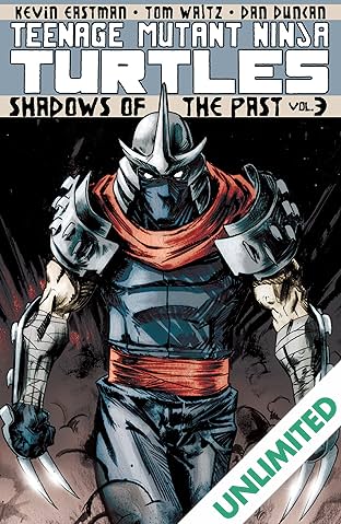 Teenage Mutant Ninja Turtles Vol. 3: Shadows of the Past